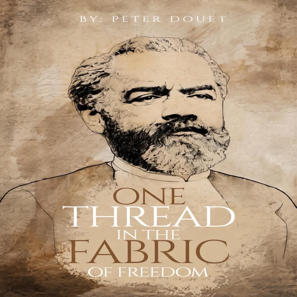 Cover of One Thread in the Fabric of Freedom by Peter Douet
