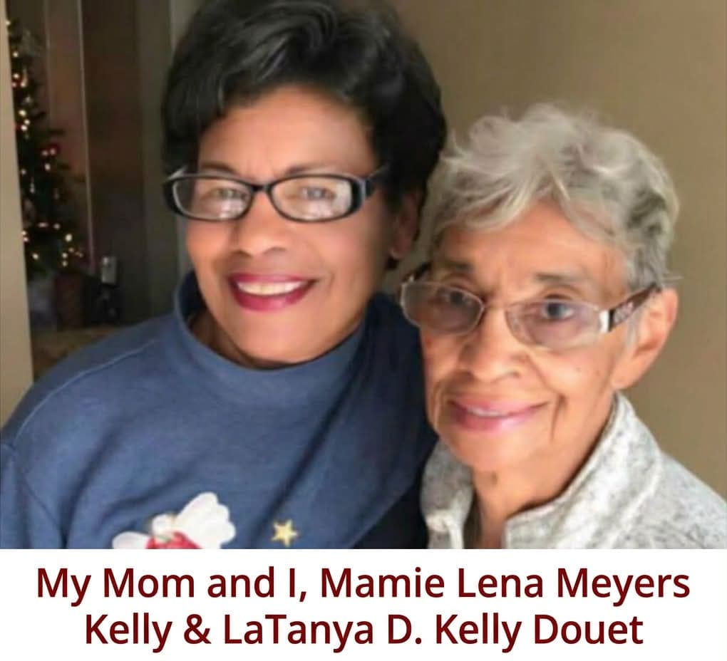 Portrait of Mamie Lena Meyers Kelly & Latanya D. Kelly Douet